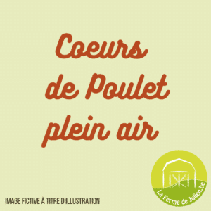 Nos Coeurs de poulet